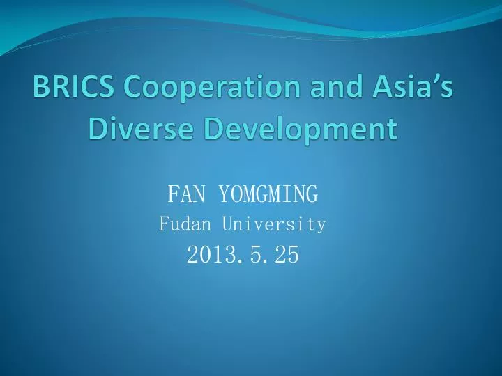 brics cooperation and asia s diverse development