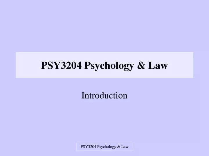 psy3204 psychology law