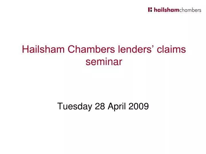 hailsham chambers lenders claims seminar