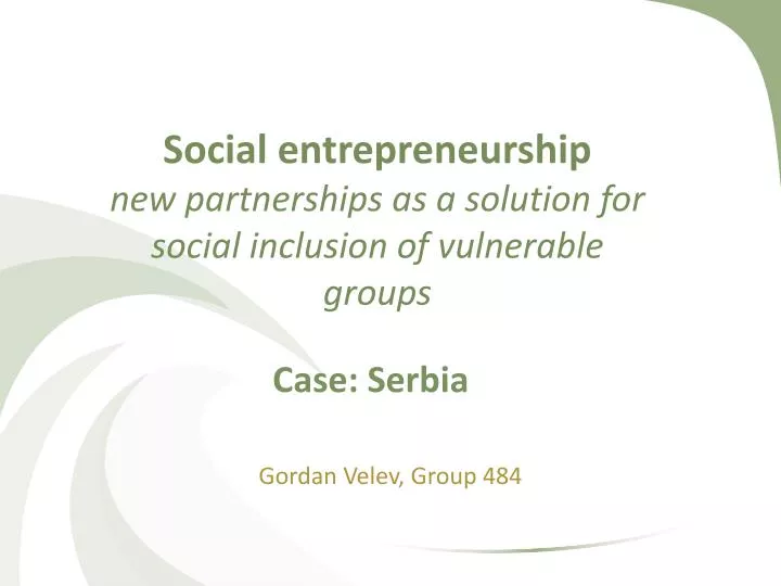 social entrepreneurship new partnerships as a solution for social inclusion of vulnerable groups