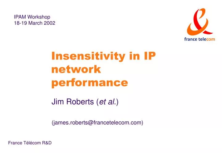 insensitivity in ip network performance
