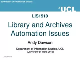 LIS1510 Library and Archives Automation Issues