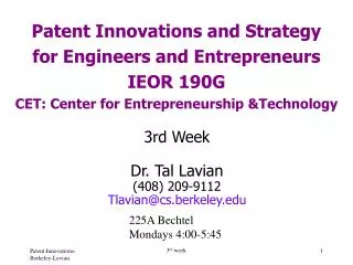 Patent Innovations and Strategy for Engineers and Entrepreneurs IEOR 190G