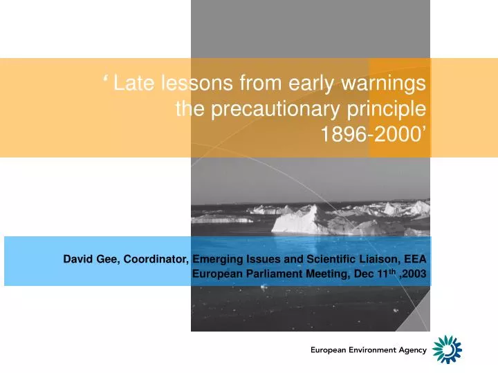 late lessons from early warnings the precautionary principle 1896 2000