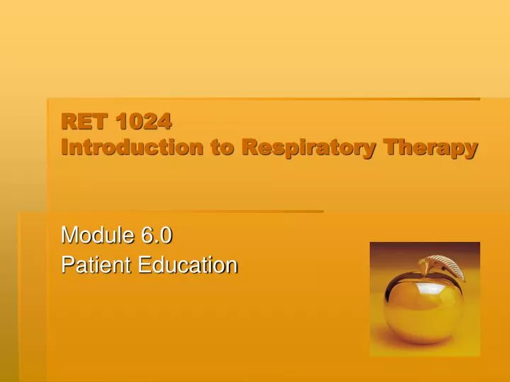 ret 1024 introduction to respiratory therapy