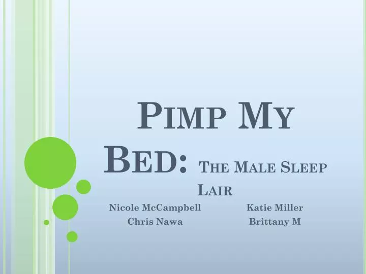 pimp my bed the male sleep lair