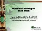 Outreach Strategies That Work - slide 1