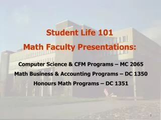 Student Life 101 Math Faculty Presentations: