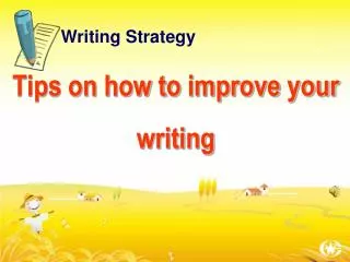 Tips on how to improve your writing