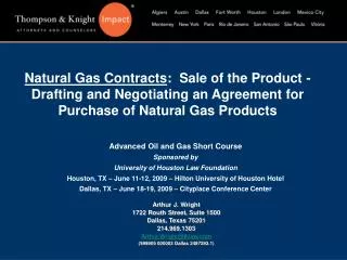 Advanced Oil and Gas Short Course Sponsored by University of Houston Law Foundation