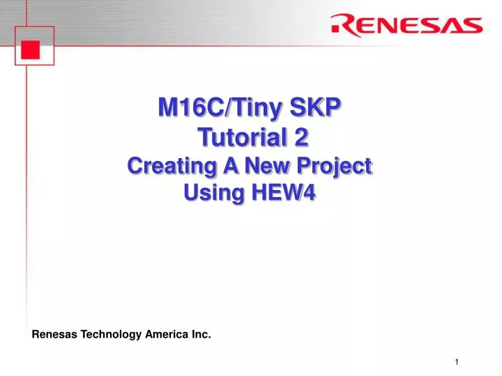 m16c tiny skp tutorial 2 creating a new project using hew4