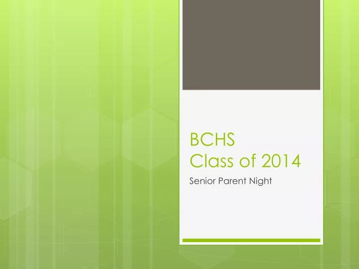 bchs class of 2014