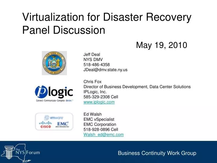 virtualization for disaster recovery panel discussion may 19 2010