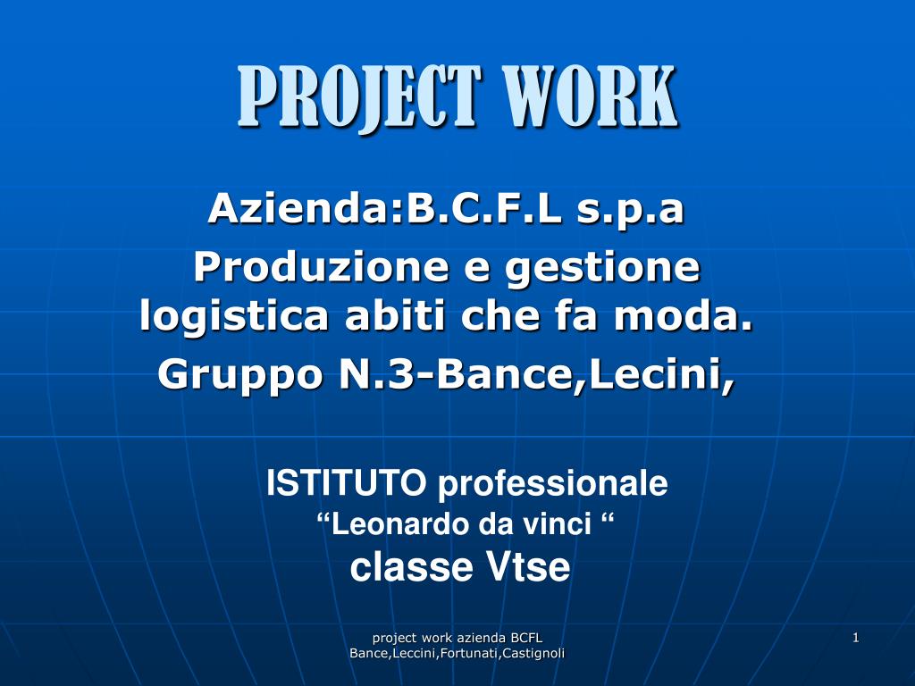 PPT - PROJECT WORK PowerPoint Presentation, free download - ID:3814745