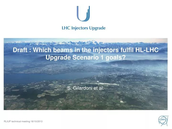 draft which beams in the injectors fulfil hl lhc upgrade scenario 1 goals