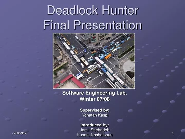 deadlock hunter final presentation