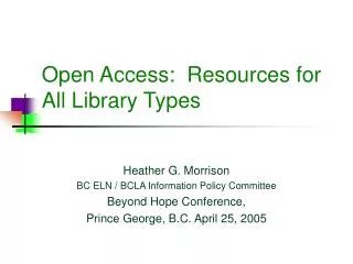 Open Access: Resources for All Library Types