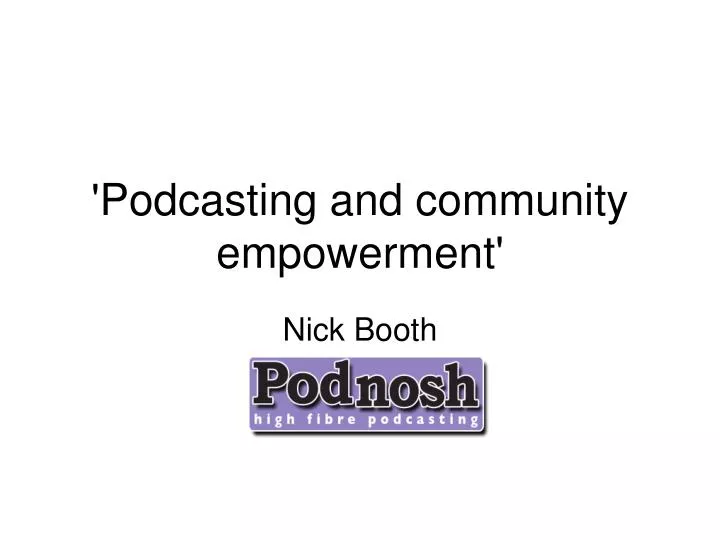 podcasting and community empowerment