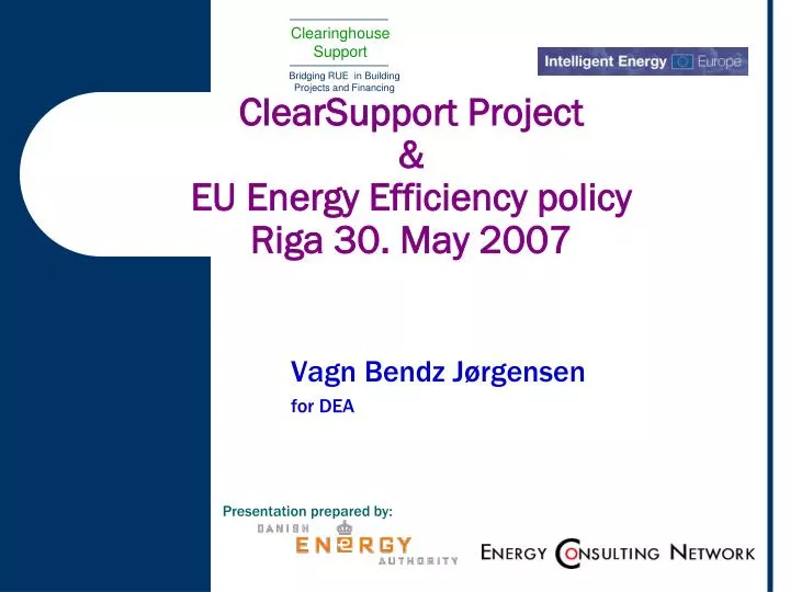 clearsupport project eu energy efficiency policy riga 30 may 2007