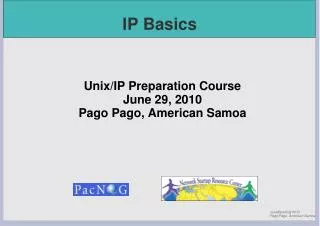 unix ip preparation course june 29 2010 pago pago american samoa