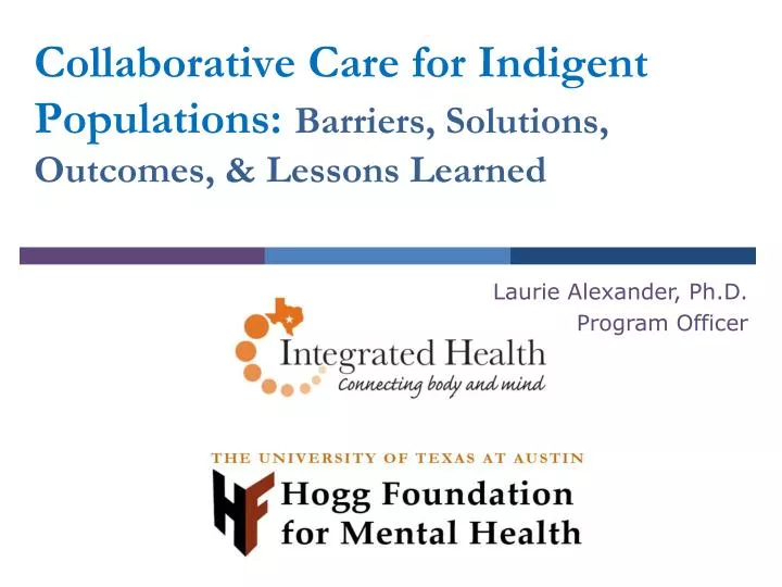 collaborative care for indigent populations barriers solutions outcomes lessons learned