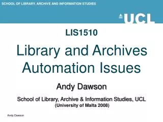 LIS1510 Library and Archives Automation Issues