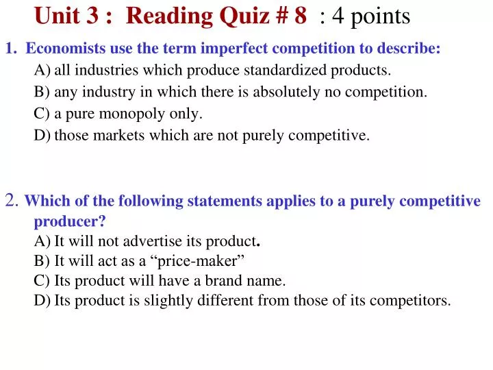 unit 3 reading quiz 8 4 points