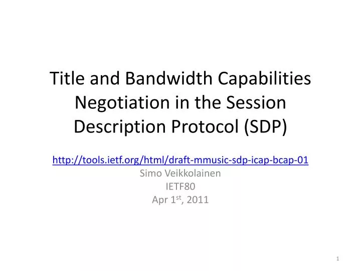 title and bandwidth capabilities negotiation in the session description protocol sdp