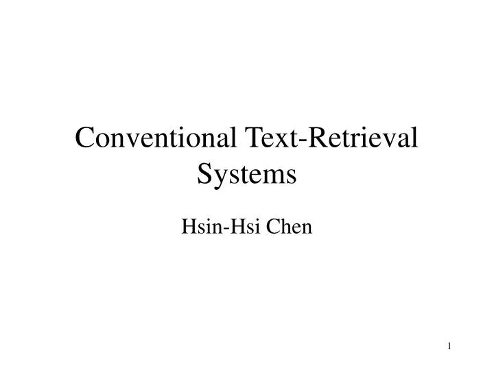 conventional text retrieval systems