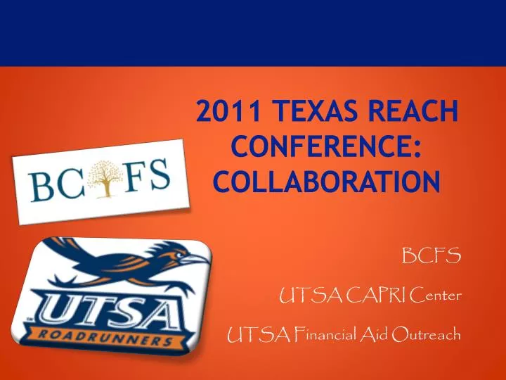 2011 texas reach conference collaboration