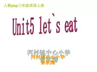 Unit5 let`s eat