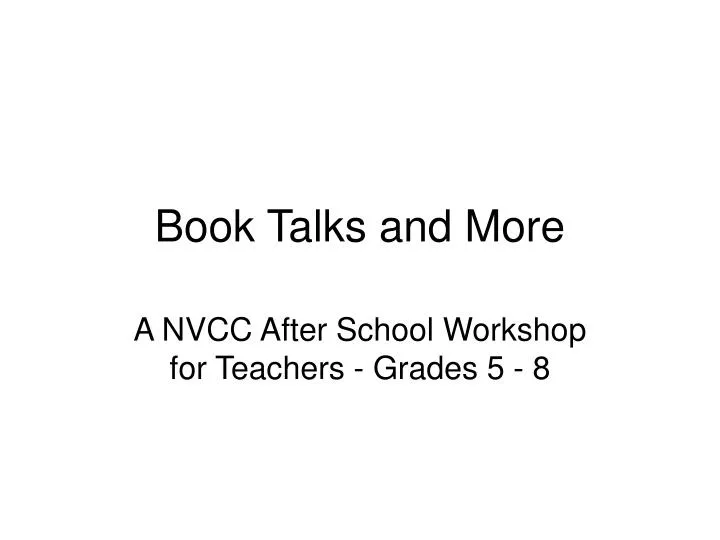 book talks and more