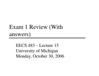 Exam 1 Review (With answers)
