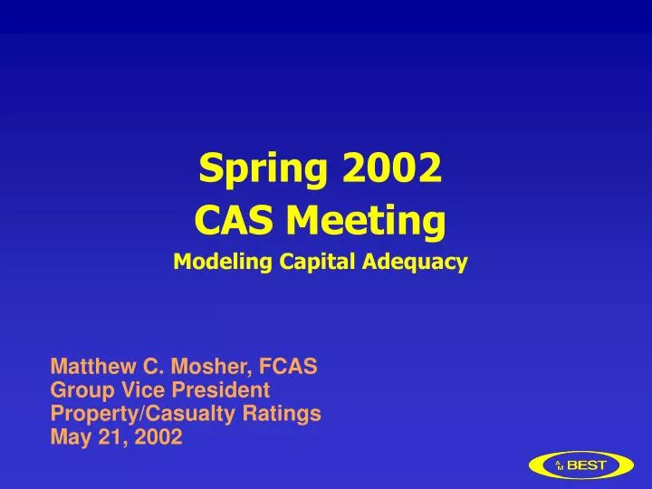 spring 2002 cas meeting modeling capital adequacy