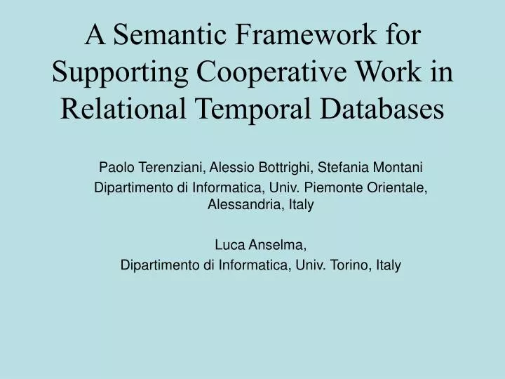 a semantic framework for supporting cooperative work in relational temporal databases