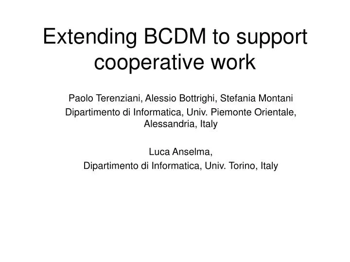 extending bcdm to support cooperative work