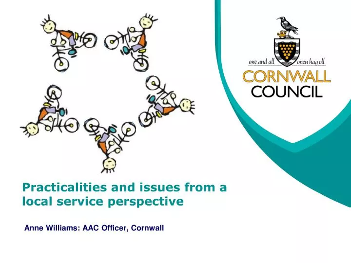practicalities and issues from a local service perspective