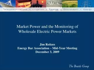 Why Are We Concerned about Market Power in Wholesale Electric Power Markets?
