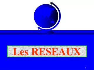 les reseaux