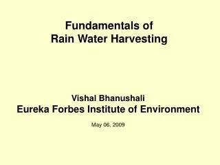 Fundamentals of Rain Water Harvesting