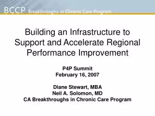 Building an Infrastructure to Support and Accelerate Regional Performance Improvement
