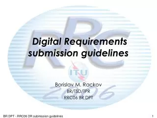 Digital Requirements submission guidelines