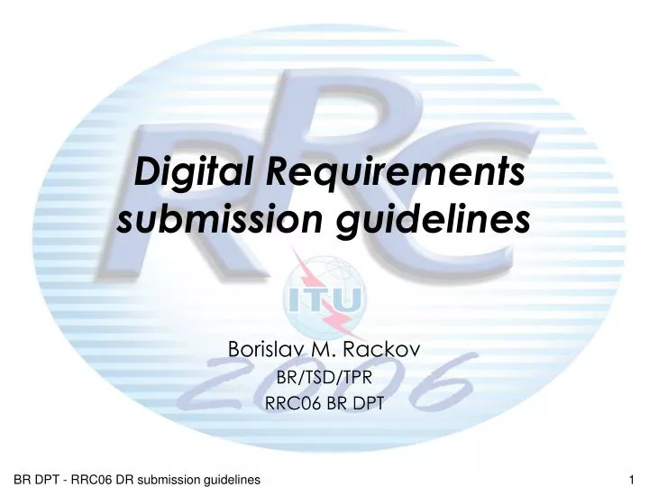 digital requirements submission guidelines