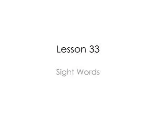 Lesson 33