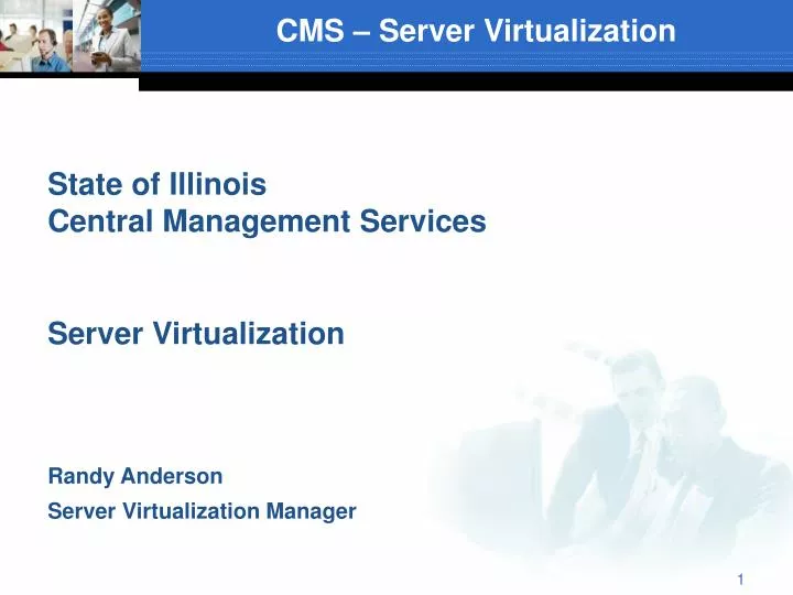 cms server virtualization