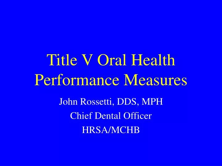 title v oral health performance measures
