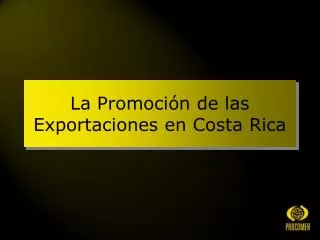 la promoci n de las exportaciones en costa rica