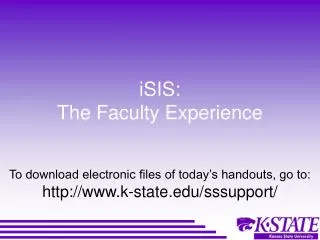 iSIS: The Faculty Experience