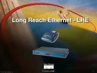 Long Reach Ethernet - LRE