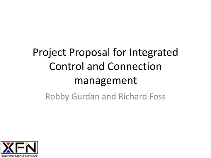 project proposal for integrated control and connection management
